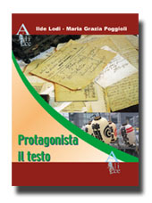 Protagonista il testo